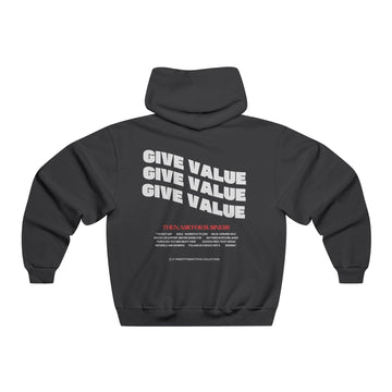 VALUE FIRST, BUSINESS LATER Hoodie